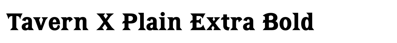 Tavern X Plain Extra Bold